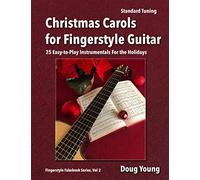 Christmas Carols for Fingerstyle Guitar: 2 (Fingerstyle Fakebook)