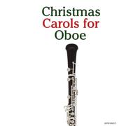 Christmas Carols for Oboe (Christmas Carols for Children)