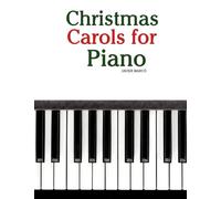 Christmas Carols for Piano (Christmas Carols for Children)