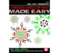Christmas Carols for Piano Made Easy