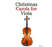 Christmas Carols for Viola (Christmas Carols for Children)