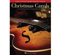 Christmas Carols Jazz Guitar Meolody Chord Solos With Tab Book: Jazz Guitar Chord Melody Solos