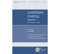 Christmas Carols Volume 1. Mixed Choir A Cappella. Choral Score