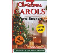 Christmas Carols Word Search Puzzle Book: Word Searches With Clear and Easy to Read Words about Classic Christmas Carols,Caroling Traditions & ... Relaxing Ti (Christmas Word Search Series)