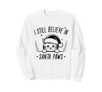 Christmas Cat Pun I Still Believe In Santa Paws Holiday Art Sweatshirt