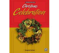 Christmas Celebration: Advanced Piano Solos