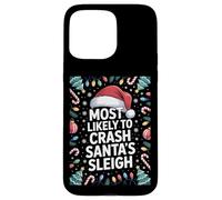 Christmas Chaos Most Likely To Crash Santa's Sleigh Case for iPhone 15 Pro Max