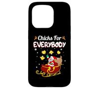 Christmas Chicks For Everybody Funny Santa Clause Case for iPhone 15 Pro