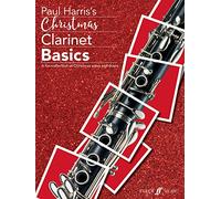 Christmas Clarinet Basics (Solo/Duets with Piano Accompaniment) [Basics Series]: A Fun Collection of Christmas Solos and Duets
