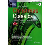 Christmas Classics: 16 Most Popular Christmas Melodies: Die 16 beliebtesten Weihnachtslieder. Alt-Saxophon. Ausgabe mit Online-Audiodatei.