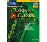 Christmas Classics Book and CD Alto Saxophone Schott Music