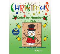Christmas Color by Number for kids: Santa Claus, reindeers, elves coloring pages and more!