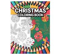 Christmas Coloring Book: 100 Holiday Designs for Kids and Adults: A Fun and Festive Holiday Activity with Santa, Reindeer, and Snowmen for Family Fun
