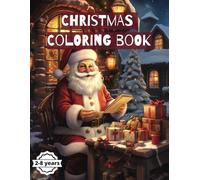 Christmas Coloring Book: 60 Fun and Simple Designs for Toddlers and Kids ages 2-8 years