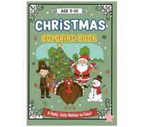 CHRISTMAS COLORING BOOK: A HOLLY , JOLLY HOLIDAY TO COLOR!