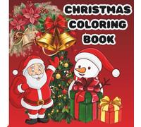 CHRISTMAS COLORING BOOK: A MERRY PAGE WAITING FOR YOUR COLORS