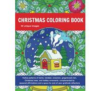 Christmas Coloring Book: Cozy Mandalas for Adults and Kids, Featuring 50 Unique Holiday and Winter Designs for a Festive Season of Calm and Gratitude. A Great Christmas Gift Idea
