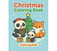Christmas Coloring Book - Cute Holiday Animals | ColorJoy Kids: 50 adorable Christmas animals & cozy winter scenes to color