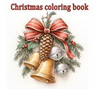 Christmas coloring book: “Featuring Christmas Trees, Wreaths, Snowflakes, Ornaments, Treats & More - Single-Sided Pages - Perfect for Adults, Teens & ... Fun.” (The American Holiday Coloring Series)