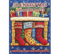 Christmas Coloring Book for Adults: 56 Intricate Holiday Designs: Festive Patterns, Mandalas & Winter Wonderland Scenes for Stress Relief and Relaxation (Seasonal Secrets Coloring Collection)