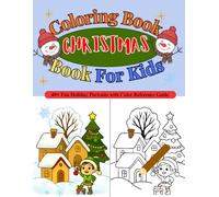 Christmas Coloring Book for Kids: 40+ Fun Holiday Portraits with Color Reference Guide