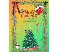 Christmas Coloring Book for Kids Ages 2-: Fun and Easy Holiday Coloring Pages with Santa, Reindeer, Snowmen & Cute Christmas Scene. A Festive Coloring ... and Young Children - Perfect Christmas Gift