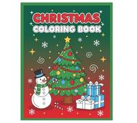 Christmas Coloring Book for Kids Ages 3-6: Santa, Elves, Snowflakes & Holiday Magic: Christmas Coloring Book