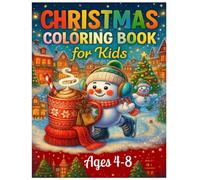 Christmas Coloring Book for Kids Ages 4-8: Fun and Easy Holiday Coloring Pages Featuring Santa Claus, Reindeer, Snowmen, Christmas Trees, and More - Perfect Christmas Activity Book for Boys and Girls
