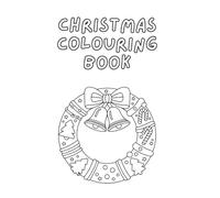 Christmas Coloring Book for Kids: Fun and Easy Holiday Coloring Pages with Santa, Reindeer, Snowmen, and More!