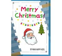 Christmas Coloring Book for Kids: Fun and Easy Holiday Coloring Pages with Santa, Trees, and Cute Christmas Scenes for Children Ages 3-8