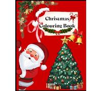 Christmas Coloring Book for Kids: Fun & Easy Holiday Coloring Pages Featuring Santa, Snowman, Reindeer, Elves, Gifts & Winter Joy
