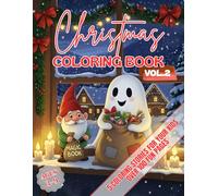 Christmas Coloring Book for Kids - Vol.2: 5 Magical Christmas Stories to Color for kids ages 3-9. +50 Coloring Stories Full of Wonder and Christmas Spirit for Kids
