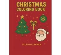 Christmas coloring Book: The ultimate Holiday coloring book