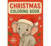 Christmas Coloring Book: Winter Coloring Page, Christmas Coloring Page For Kids Santa Claus