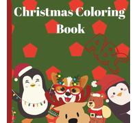 Christmas Coloring book with Animals for Kids: Educational Coloring pages with Animals and Alphabets for Preschool Children Age3-7