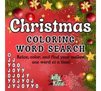 Christmas Coloring Word Search: A Bold, Easy and Relaxing Word Search Coloring Book - Comfy, Cozy Christmas Fun!