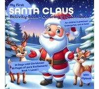 Christmas Colouring & Activity Book for Kids Ages 3+ - 80 Pages Full of Colouring Pictures, Puzzles, Color by Numbers, Number Writing & Shape: Playful ... (Weihnachtlicher Mitmach-Adventskalender)