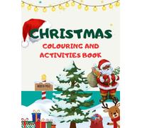 Christmas colouring book: Activities book (winter wonderland series)