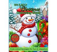 Christmas Colouring Book for Kids: Big & Bold Christmas Colouring Book