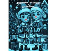Christmas Colouring & Word Search: Jolly activities to brighten the holidays!