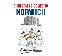 Christmas Comes to Norwich