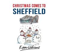 Christmas Comes to Sheffield