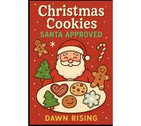 Christmas Cookies: Santa Approved