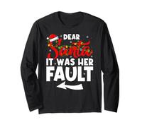 Christmas Couples Funny Dear Santa It was Her Fault Long Sleeve T-Shirt