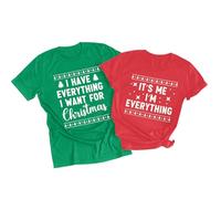 Christmas Couples His and Her Shirt: I Have Everything I Want for Christmas Shirt - Funny Holiday Graphic Matching Sets, B-red（women）, M