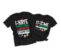 Christmas Couples His and Her Shirt: I Have Everything I Want for Christmas Shirt - Funny Holiday Graphic Matching Sets, E-Black（Women）, XL