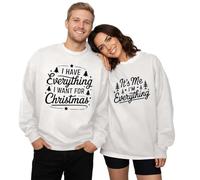 Christmas Couples Matching Sweatshirts I Have Everything I Want for Christmas Jumper His Hers Xmas Pullover Tops(Women)