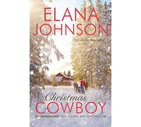 Christmas Cowboy: A Mulbury Boys Novel: 4 (Hope Eternal Ranch Romance)
