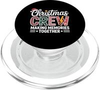 Christmas Crew Making Memories Together Funny Graphic Xmas PopSockets PopGrip for MagSafe