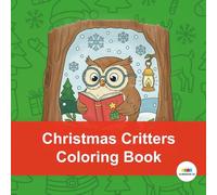Christmas Critter Coloring Book